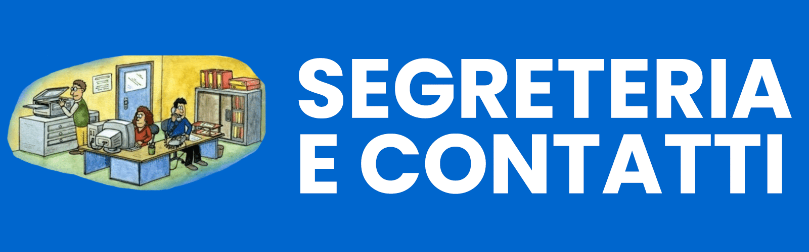 Banner Segreteria e Contatti (Sfondo Blu)